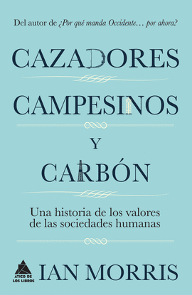 CAZADORES CAMPESINOS Y CARB�N