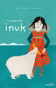 LA PEQUE�A INUK