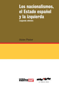 LOS NACIONALISMOS, EL ESTADO ESPA�OL Y LA IZQUIERDA