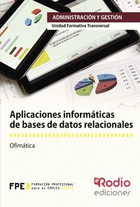 APLICACIONES INFORMTICAS DE BASES DE DATOS RELACIONALES. OF