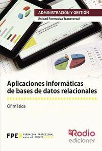 APLICACIONES INFORM�TICAS DE BASES DE DATOS RELACIONALES. OF