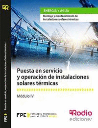 PUESTA EN SERVICIO Y OPERACI�N DE INSTALACIONES SOLARES T�RM