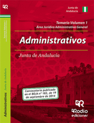 ADMINISTRATIVOS DE LA JUNTA DE ANDALUCIA. TEMARIO. VOLUMEN 1
