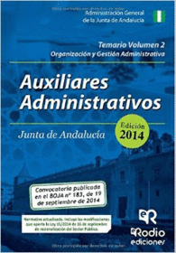 AUXILIARES ADMINISTRATIVOS DE LA JUNTA DE ANDALUCA. TEMARIO VOLUMEN 2