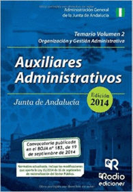 AUXILIARES ADMINISTRATIVOS DE LA JUNTA DE ANDALUC�A. TEMARIO VOLUMEN 2