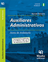 AUXILIARES ADMINISTRATIVOS DE LA JUNTA DE ANDALUC�A. TEST DEL TEMARIO