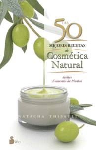 50 MEJORES RECETAS DE COSMTICA NATURAL