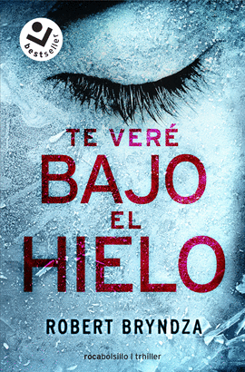 TE VER� BAJO EL HIELO