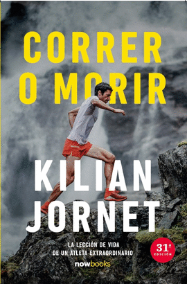 CORRER O MORIR:LECCION VIDA ATLETA EXTRAORDINARIO