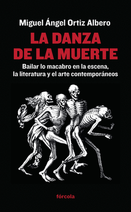 LA DANZA DE LA MUERTE