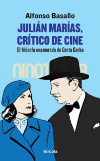 JULI�N MAR�AS, CR�TICO DE CINE