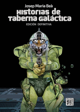 HISTORIAS DE TABERNA GAL�CTICA