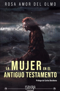 MUJER EN EL ANTIGUO TESTAMENTO, LA