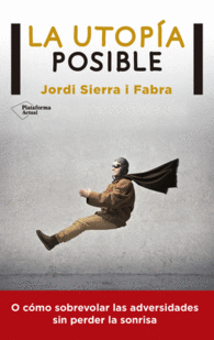 LA UTOP�A POSIBLE