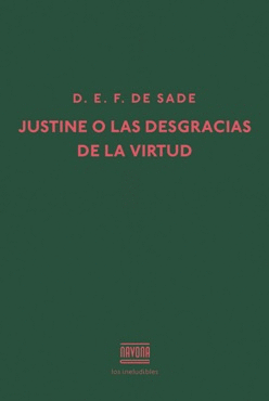 JUSTINE O LAS DESGRACIAS DE LA VIRTUD