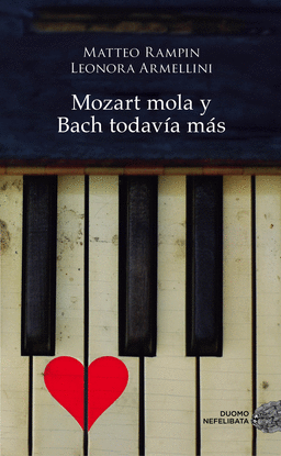 MOZART MOLA Y BACH TODAV�A M�S