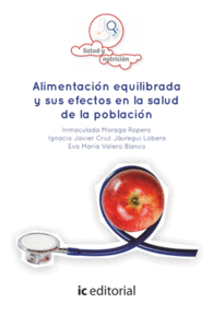 LIBROS DE ALIMENTACI�N EQUILIBRADA Y SUS EFECTOS EN LA SALUD DE LA POBLACI�N