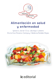 ALIMENTACI�N EN SALUD Y ENFERMEDAD