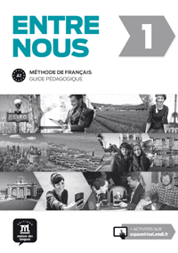 ENTRE NOUS 1 GUIDE P�DAGOGIQUE