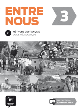 ENTRE NOUS 3 GUIDE P�DAGOGIQUE