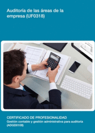 UF0318: AUDITOR�A DE LAS �REAS DE LA EMPRESA