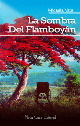 LA SOMBRA DEL FLAMBOY�N