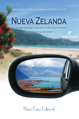 NUEVA ZELANDA, �EL �LTIMO PARA�SO?