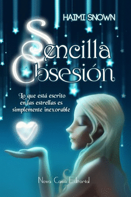SENCILLA OBSESI�N