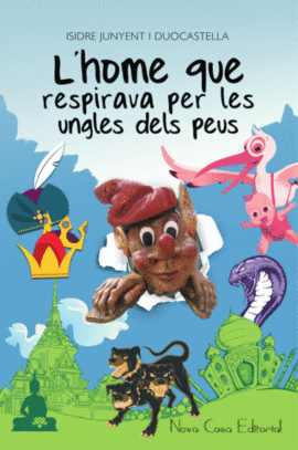 L'HOME QUE RESPIRAVA PER LES UNGLES DELS PEUS