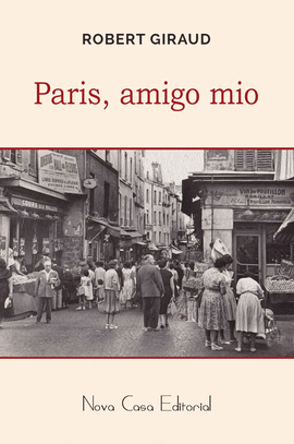 PAR�S, AMIGO MIO