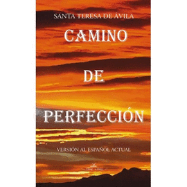 CAMINO DE PERFECCI�N