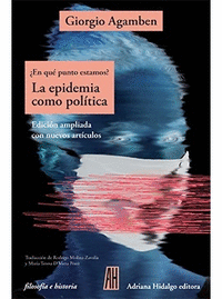 LA EPIDEMIA COMO POLTICA