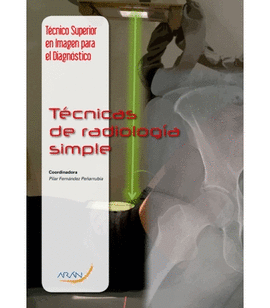 TCNICAS DE RADIOLOGA SIMPLE
