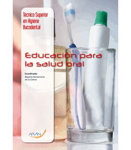 EDUCACI�N PARA LA SALUD ORAL