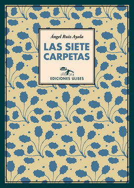 LAS SIETE CARPETAS