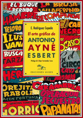 EL ARTE GR�FICO DE ANTONIO AYN� ESBERT