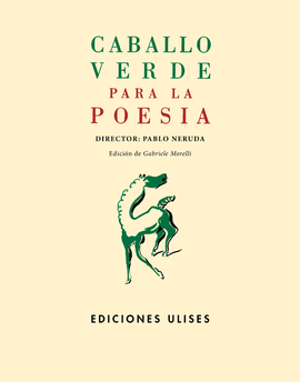 CABALLO VERDE PARA LA POES�A