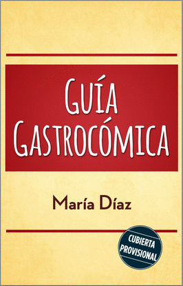LA GU�A GASTROC�MICA