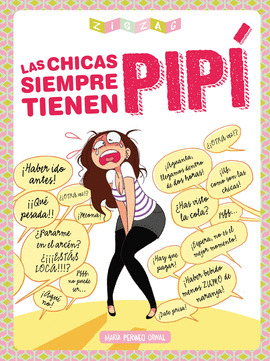 LAS CHICAS SIEMPRE TIENEN PIP�