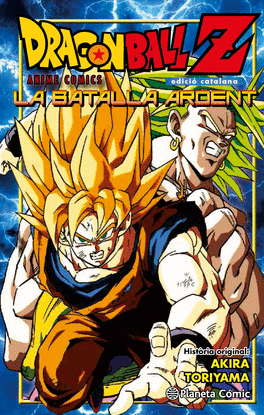 BOLA DE DRAC Z: LA BATALLA ARDENT