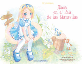 ALICIA EN EL PA�S DE LAS MARAVILLAS