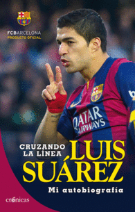 LUIS SU�REZ: CRUZANDO LA L�NEA