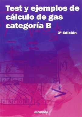 TEST Y EJEMPLOS DE CLCULO DE GAS CATEGORA B