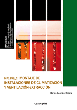 MF1158 MONTAJE DE INSTALACIONES DE CLIMATIZACIN Y VENTILACIN-EXTRACCIN