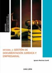 MF0988 GESTIN DE DOCUMENTACIN JURDICA Y EMPRESARIAL