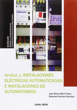 MF0822  INSTALACIONES ELCTRICAS AUTOMATIZADAS E INSTALACIONES DE AUTOMATISMOS