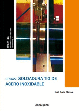 UF1627 SOLDADURA TIG DE ACERO INOXIDABLE