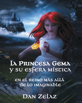 LA PRINCESA GEMA Y SU ESFERA M�STICA