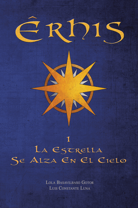 LA ESTRELLA SE ALZA EN EL CIELO (�RHIS 1)