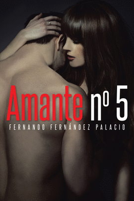 AMANTE N�MERO CINCO